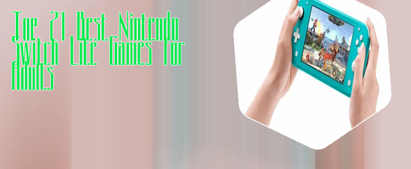 Nintendo switch lite games